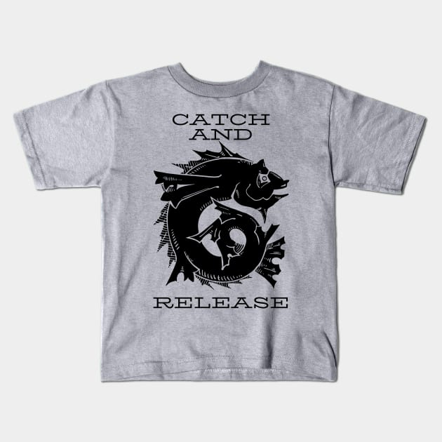 Catch and release Kids T-Shirt by Rickido